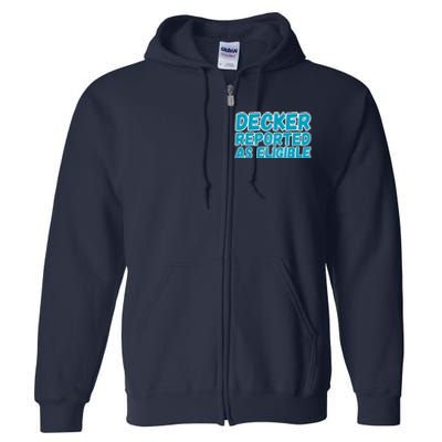 Decker Reported As Eligible Trendy Full Zip Hoodie