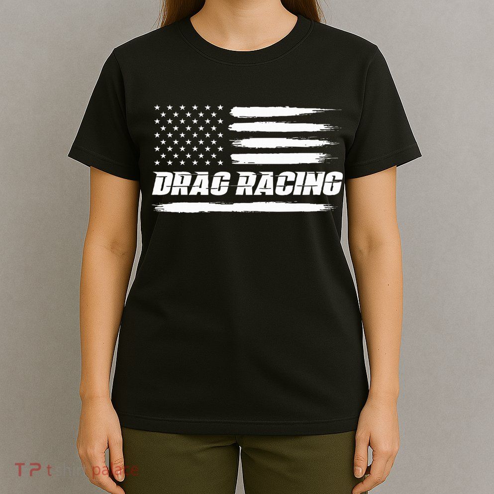 Drag Racing American Flag Drag Racer Race T-Shirt