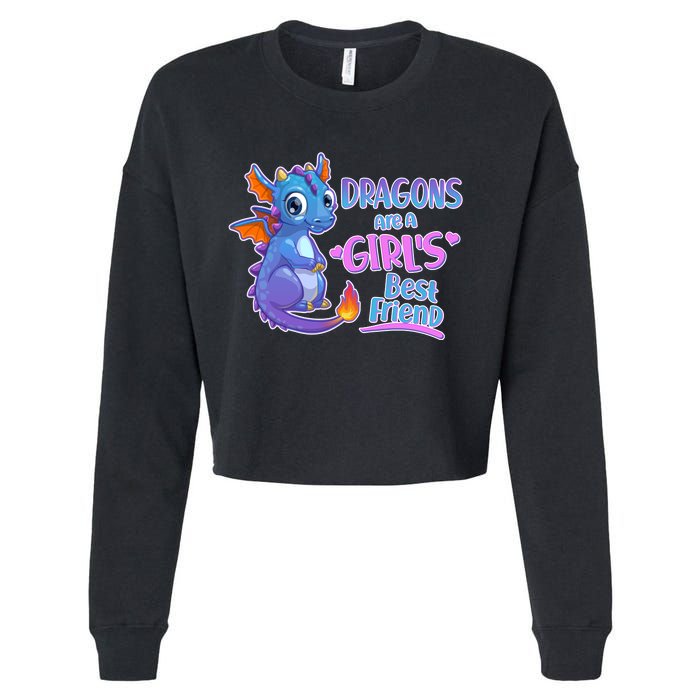 Dragons Are A Girl's Best Friend Cute Baby Dragon Cropped Pullover Crew