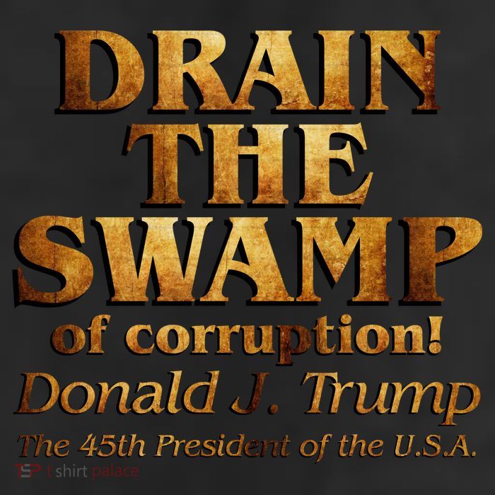 Drain The Swamp of Corruption! Donald Trump 45th President Trucker Hat