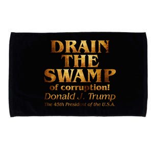 Drain The Swamp of Corruption! Donald Trump 45th President Microfiber Hand Towel