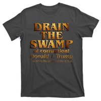 Drain The Swamp of Corruption! Donald Trump 45th President T-Shirt