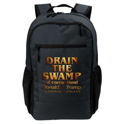 Drain The Swamp of Corruption! Donald Trump 45th President Daily Commute Backpack