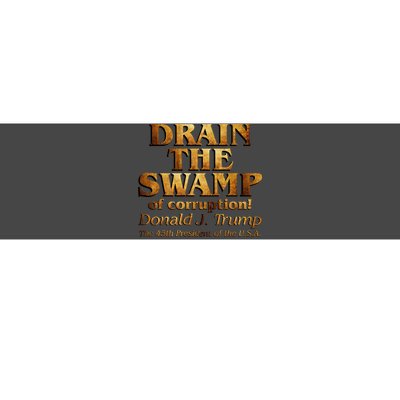 Drain The Swamp of Corruption! Donald Trump 45th President Bumper Sticker