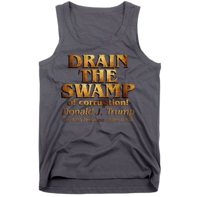 Drain The Swamp of Corruption! Donald Trump 45th President Tank Top