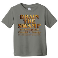 Drain The Swamp of Corruption! Donald Trump 45th President Toddler T-Shirt