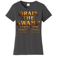 Drain The Swamp of Corruption! Donald Trump 45th President Women's T-Shirt