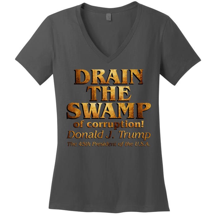 Drain The Swamp of Corruption! Donald Trump 45th President Women's V-Neck T-Shirt