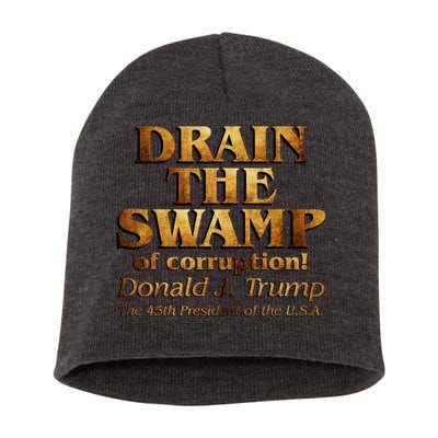 Drain The Swamp of Corruption! Donald Trump 45th President Short Acrylic Beanie