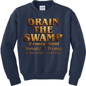 Drain The Swamp of Corruption! Donald Trump 45th President Kids Sweatshirt