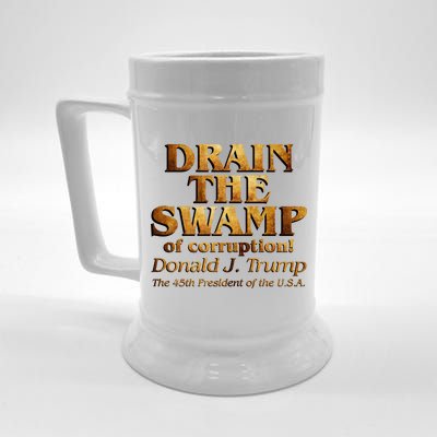 Drain The Swamp of Corruption! Donald Trump 45th President Beer Stein