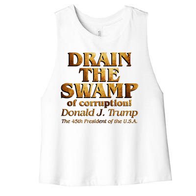 Drain The Swamp of Corruption! Donald Trump 45th President Women's Racerback Cropped Tank