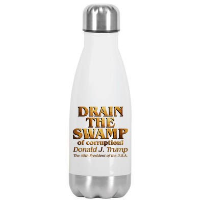 Drain The Swamp of Corruption! Donald Trump 45th President Stainless Steel Insulated Water Bottle