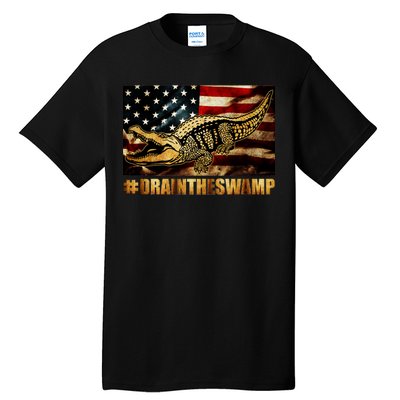 Drain The Swamp Washington DC Donald Trump President Tall T-Shirt