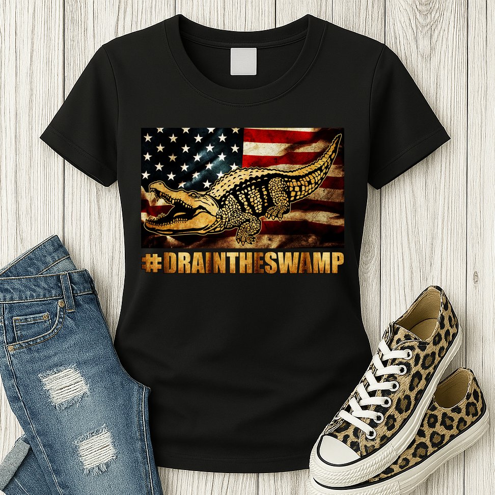 Drain The Swamp Washington DC Donald Trump President Womens T-Shirt