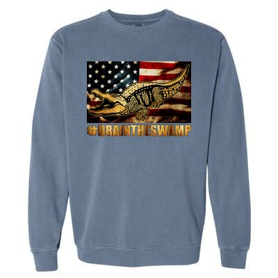 Drain The Swamp Washington DC Donald Trump President Garment-Dyed Sweatshirt