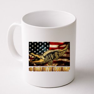 Drain The Swamp Washington DC Donald Trump President Coffee Mug