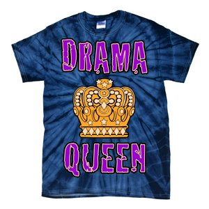 Drama Queen Tie-Dye T-Shirt