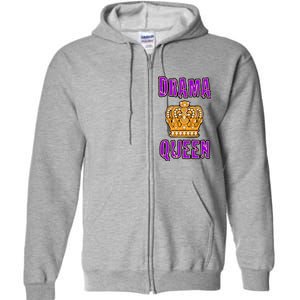 Drama Queen Full Zip Hoodie