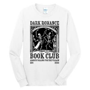 Dark Romance Book Club Funny Gift For Readers Tall Long Sleeve T-Shirt