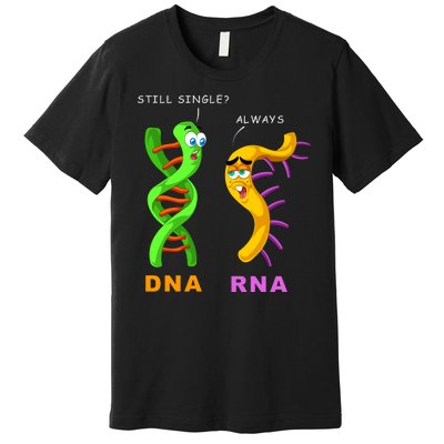 DNA RNA Biologist Biology Student Cell Science Premium T-Shirt