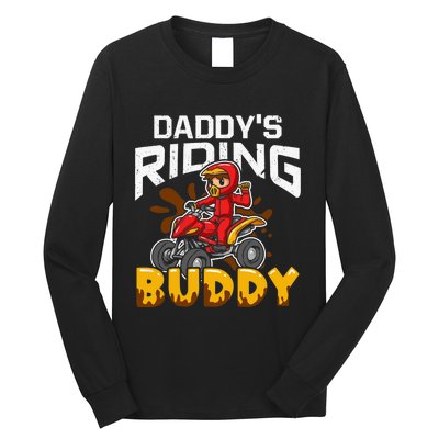 Daddy's Riding Buddy Funny ATV 4Wheeler Quad Biker Long Sleeve Shirt