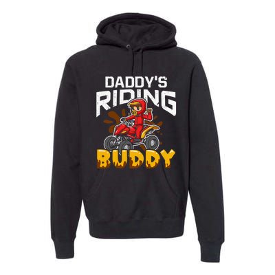 Daddy's Riding Buddy Funny ATV 4Wheeler Quad Biker Premium Hoodie