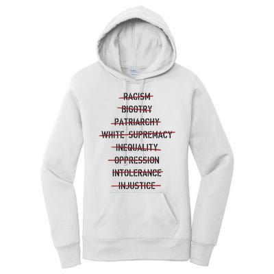 Don’T Racism Bigotry Patriarchy White Supremacy Inequality Oppression Women's Pullover Hoodie