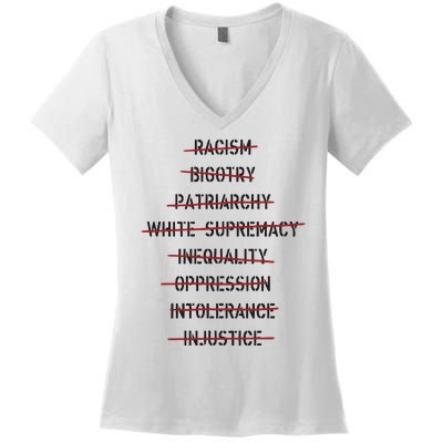 Don’T Racism Bigotry Patriarchy White Supremacy Inequality Oppression Women's V-Neck T-Shirt