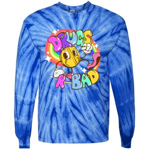 Drugs R Bad Great Gift Tie-Dye Long Sleeve Shirt