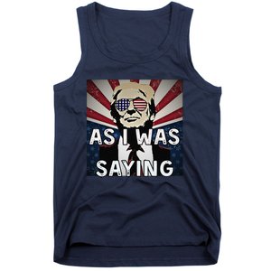 Donald Returns Back To Butler As I Was Saying Trump 2024 Tank Top