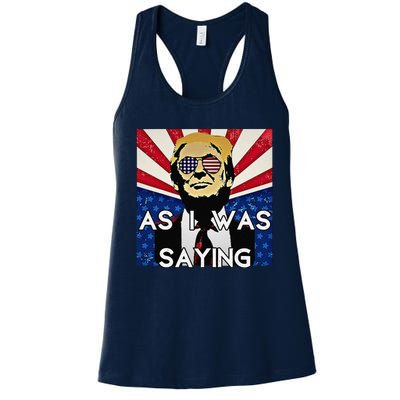 Donald Returns Back To Butler As I Was Saying Trump 2024 Women's Racerback Tank