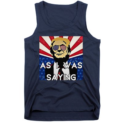 Donald Returns Back To Butler As I Was Saying Trump 2024 Tank Top