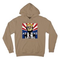 Donald Returns Back To Butler As I Was Saying Trump 2024 Hoodie