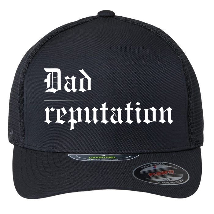Dad Reputation Concert Music Lover Flexfit Unipanel Trucker Cap