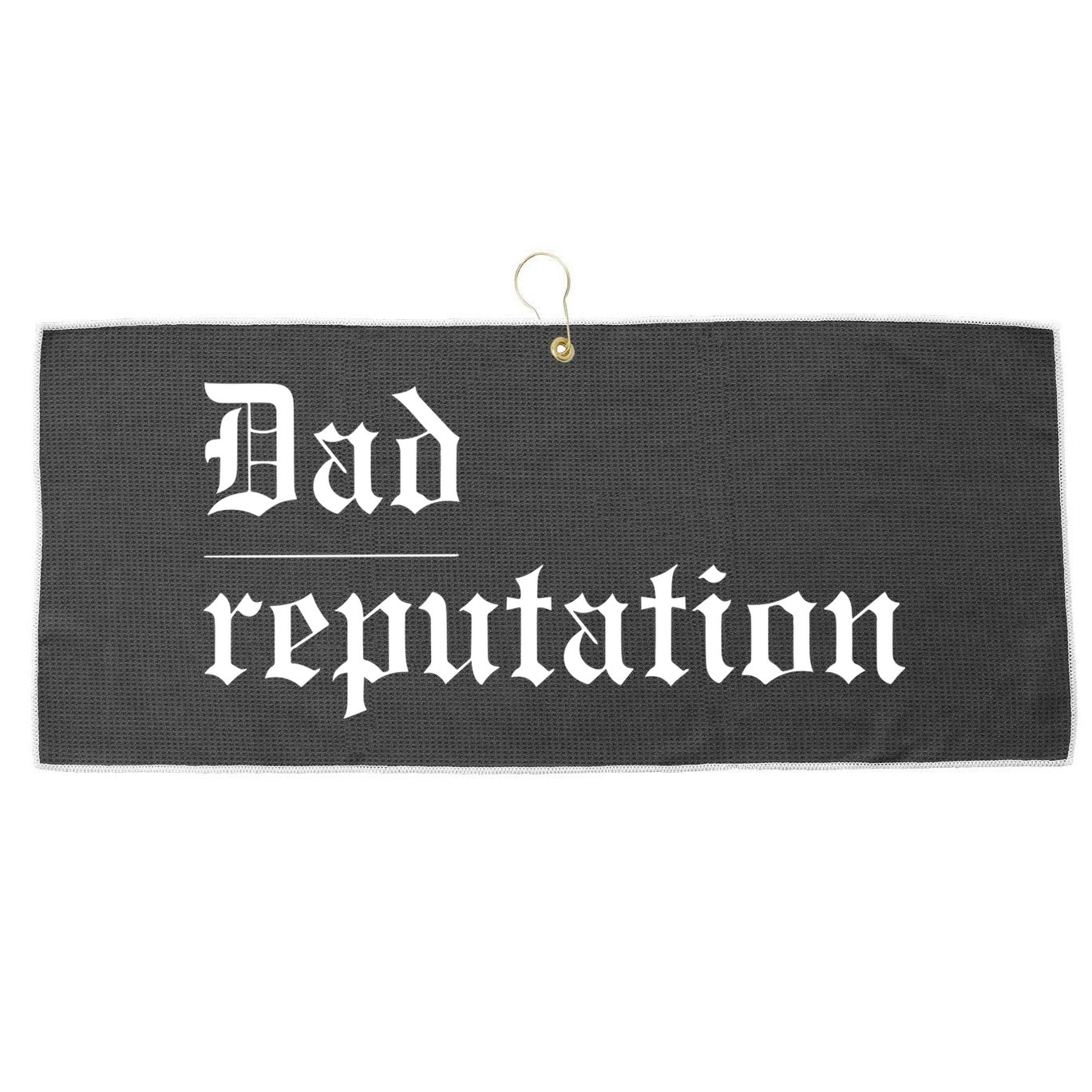 Dad Reputation Concert Music Lover Large Microfiber Waffle Golf Towel