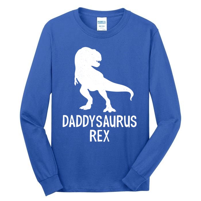 Daddysaurus Rex Cool Gift Tall Long Sleeve T-Shirt