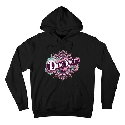 Drag Race Charisma Uniqueness Nerve And Talent Hoodie