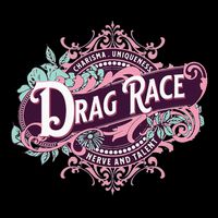 Drag Race Charisma Uniqueness Nerve And Talent Mousepad