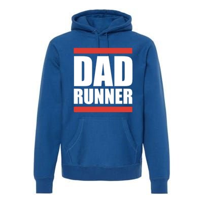 Dad Runner Cool Dad Sports Fitness Tee Father's Day Tee Gift Premium Hoodie