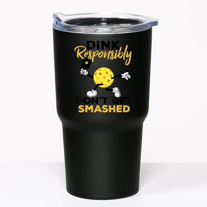 Dink Responsibly Don't Get Smashed Funny Pickleball Player Tumbler