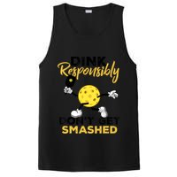 Dink Responsibly Don't Get Smashed Funny Pickleball Player PosiCharge Competitor Tank
