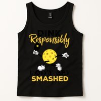 Dink Responsibly Don't Get Smashed Funny Pickleball Player Tank Top