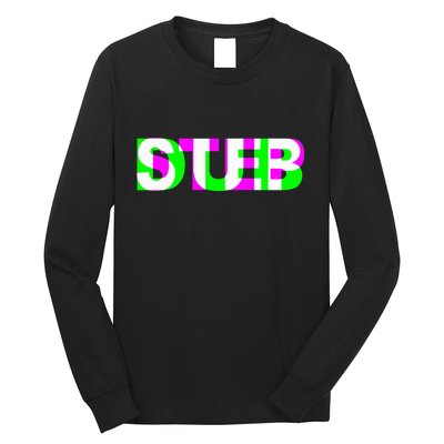 Dubstep Raver Dj Party Long Sleeve Shirt