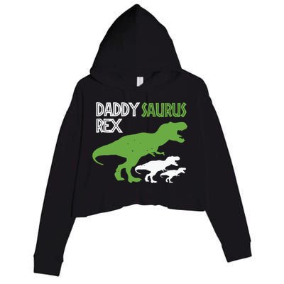 Daddysaurus Rex Daddy Saurus T Rex Dad Of Two Fathers Day Gift Crop Fleece Hoodie