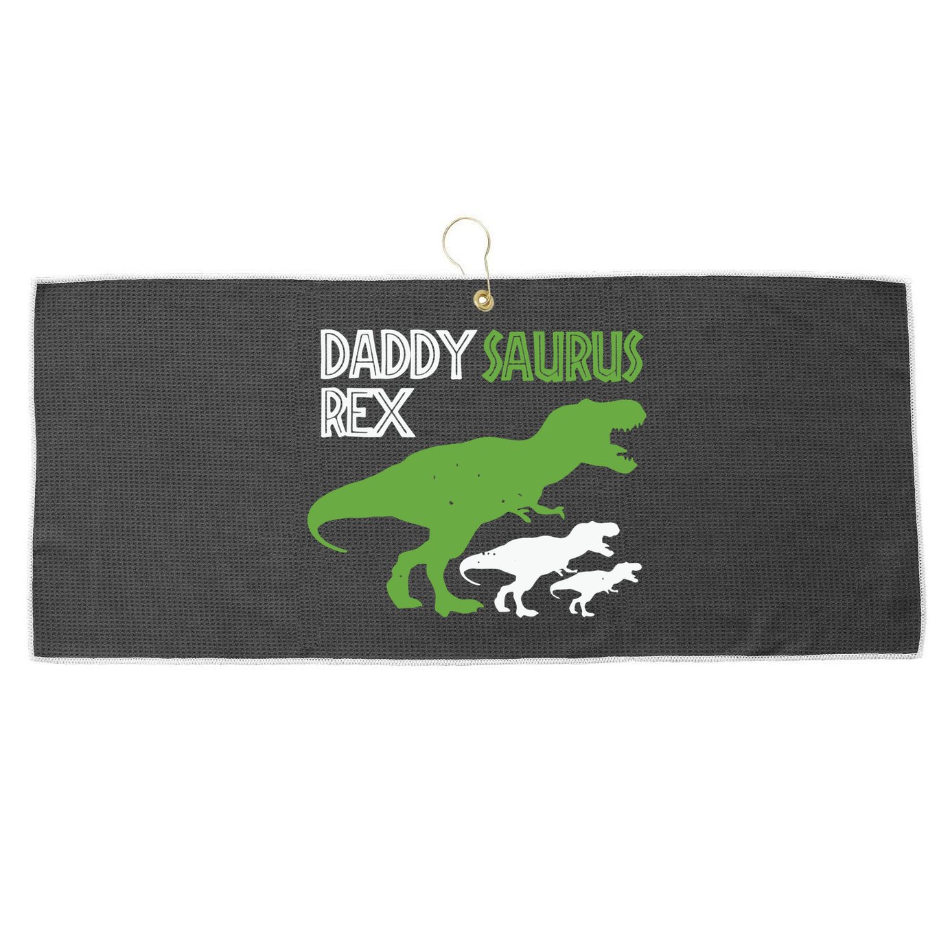 Daddysaurus Rex Daddy Saurus T Rex Dad Of Two Fathers Day Gift Large Microfiber Waffle Golf Towel