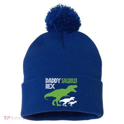Daddysaurus Rex Daddy Saurus T Rex Dad Of Two Fathers Day Gift Pom Pom 12in Knit Beanie