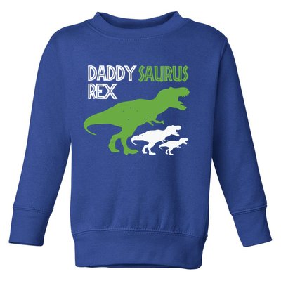 Daddysaurus Rex Daddy Saurus T Rex Dad Of Two Fathers Day Gift Toddler Sweatshirt