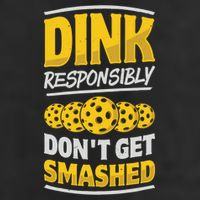 Dink Responsibly DonT Get Smashed Pickleball Paddleball Cute Gift Microfiber Hand Towel