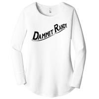 Dammit Randy Women's Perfect Tri Tunic Long Sleeve Shirt